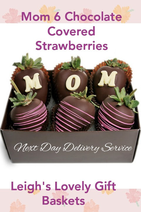6 Fresh Strawberries
 are dipped in Belgian Chocolate and decorated with 
edible Pink Drizzle or edible Mom letters Click here to connect to Leigh's online gift boutique. 
Select Chocolate Covered Treats from the Shop Menu
