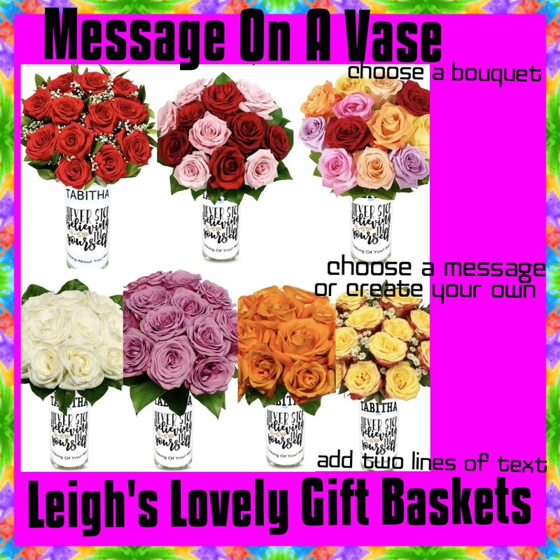 Create a truly unique flower vase with 17 message options or create one of your own. Choose from seven different rose bouquets: Red, Pink and Red, Multi-Colored, White, Pink /Lilac, Orange or Yellow.  Ships Overnight. 