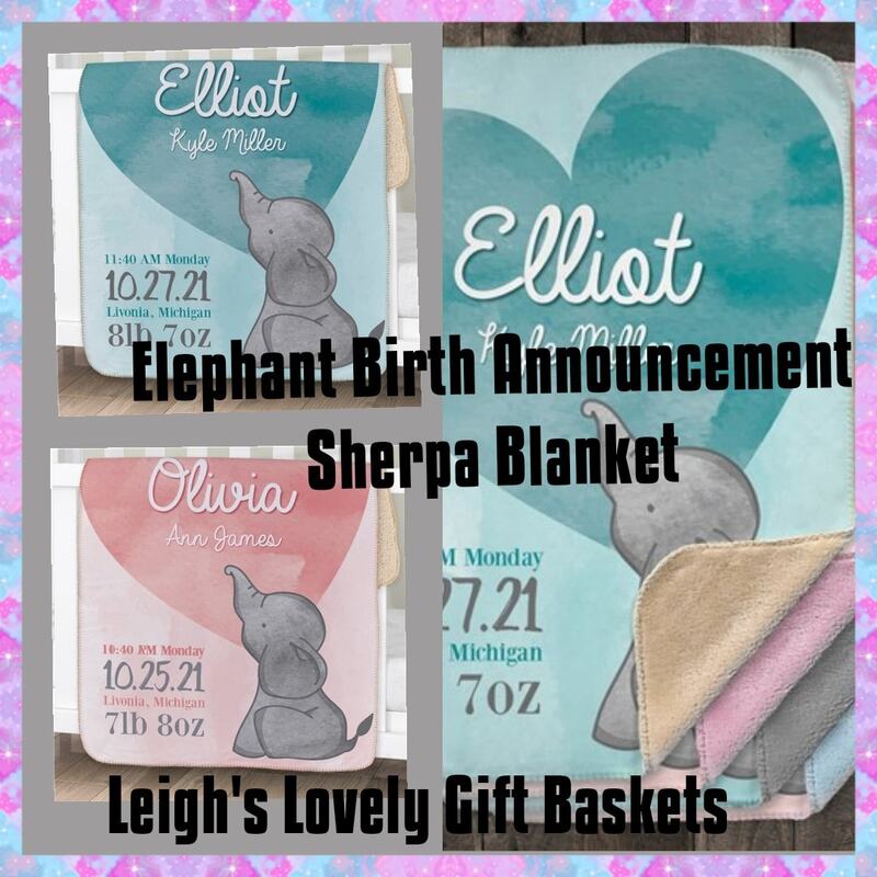 Elephant Birth Announcement Sherpa Blanket measures 30" x 40" and is available in pink or blue desjgn and offers a choice of four Sherpa lining colors: tan, pink, gray and blue. Front of blanket is ultra smooth micro- mink and back is Sherpa, all made of 100%polyester that is machine wash cold, tumble dry low. Personalize with baby's full name, date of birth, and up to three lines for a custom message.