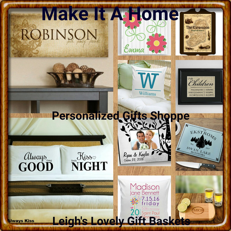 Visit Leigh's Make It A Home Page to find wonderful gifts for the home with a personal touch. 
