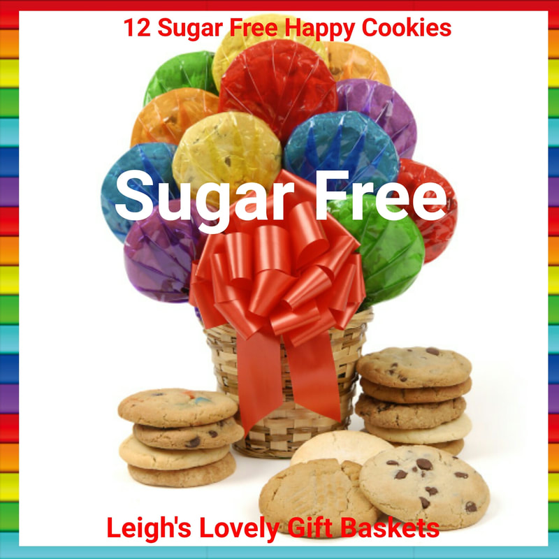 12 Sugar Free Happy Cookies 
These colorfully 12 wrapped scrumptious chocolate chip cookies are  arranged in a wicker basket will make someone's day a little sweeter. Perfect for any occasion! 